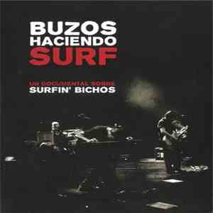 Surfin' Bichos - Buzos Haciendo Surf