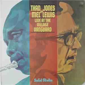 Thad Jones & Mel Lewis - Live At The Village Vanguard