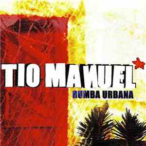 Tio Manuel - Rumba Urbana