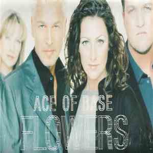 Ace Of Base - Flowers