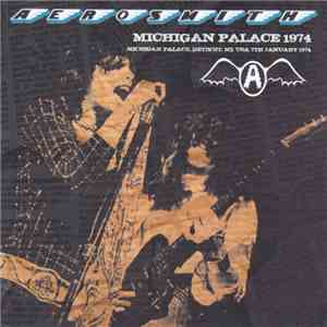 Aerosmith - Michigan Palace 1974