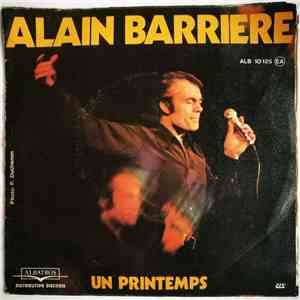 Alain Barriere - Un Printemps / Qu' Importe ...