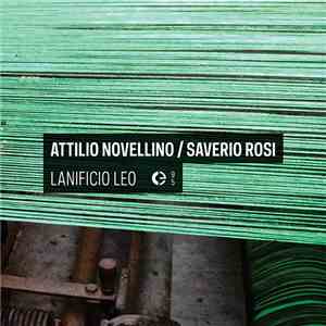 Attilio Novellino / Saverio Rosi - Lanificio Leo