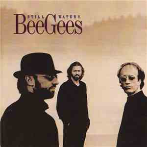 Bee Gees - Still Waters