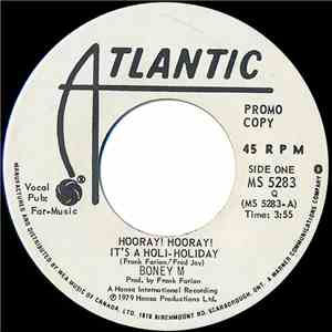Boney M - Hooray! Hooray! It's A Holi-Holiday / Mary's Boy Child