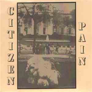 Citizen Pain - Citizen Pain