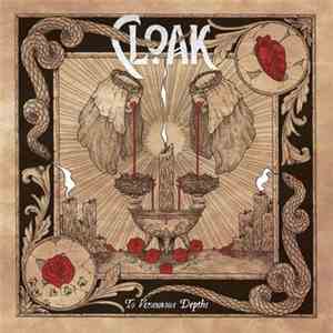 Cloak - To Venomous Depths