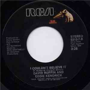 David Ruffin And Eddie Kendricks - I Couldn't Believe It