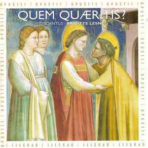 Discantus, Brigitte Lesne - Quem Quaeritis?