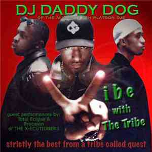 DJ Daddy Dog - Vibe With The Tribe