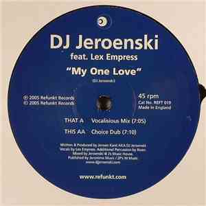 DJ Jeroenski - My One Love