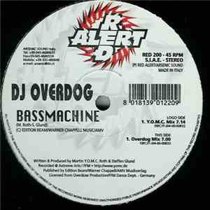 DJ Overdog - Bassmachine