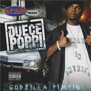 Duece Poppi - Godzilla Pimpin