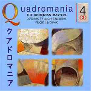 Dvorák, Fibich, Nedbal, Fucik, Novák - The Bohemian Masters