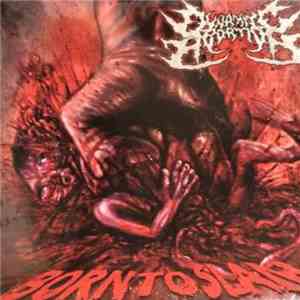 Dynamite Abortion - Born To Slam