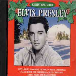 Elvis Presley - Christmas With Elvis Presley