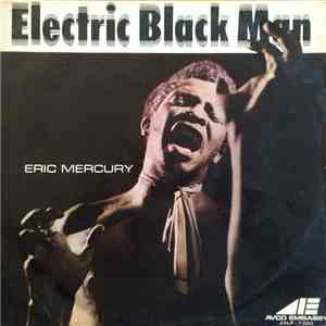 Eric Mercury - Electric Black Man