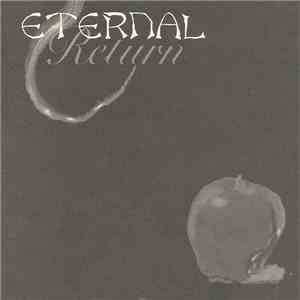 Eternal Return - Eternal Return