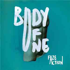 Faze Action - Body Of One