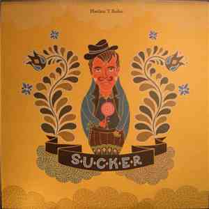 Harlan T Bobo - Sucker
