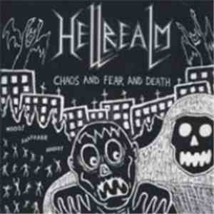 Hellrealm - Chaos And Fear And Death