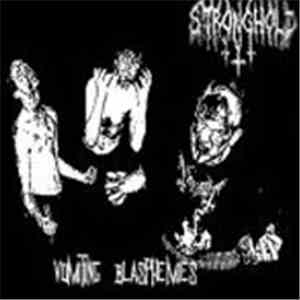 Infernal Stronghold - Vomiting Blasphemies