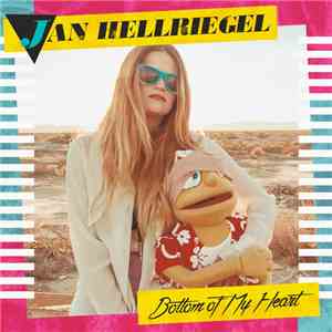 Jan Hellriegel - Bottom Of My Heart