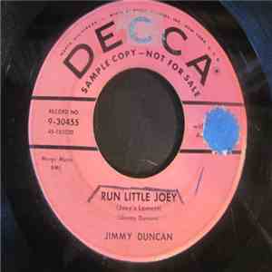 Jimmy Duncan - Run Little Joey