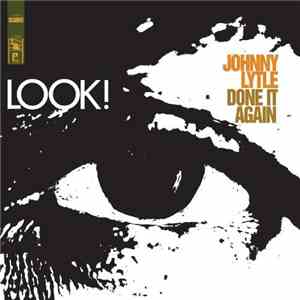 Johnny Lytle - Done It Again