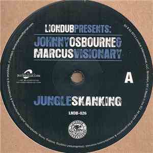 Johnny Osbourne & Marcus Visionary - Jungle Skanking