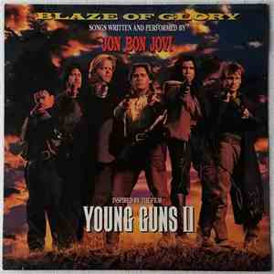 Jon Bon Jovi - Blaze Of Glory
