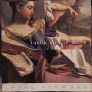 Layne Redmond - Invoking The Muse