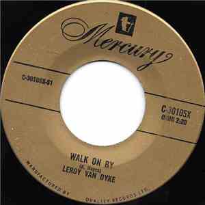 Leroy Van Dyke - Walk On By / The Auctioneer