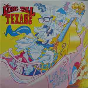 Long Tall Texans - Los Me Boleros