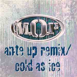 M.O.P. - Ante Up Remix / Cold As Ice