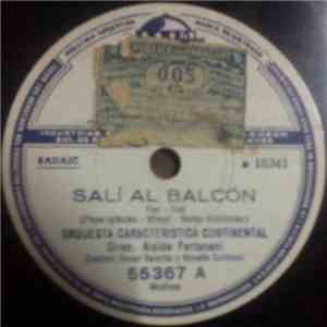 Orquesta Característica Continental - Salí Al Balcón / Maringá