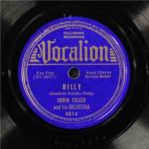 Orrin Tucker And His Orchestra - Billy / Everybody Loves My Baby