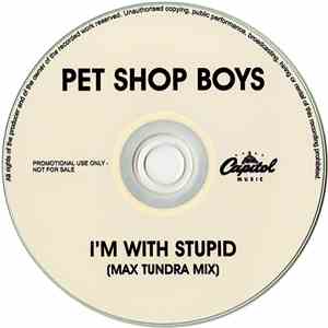 Pet Shop Boys - I'm With Stupid (Max Tundra Mix)