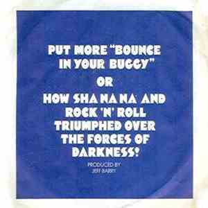 Sha Na Na - Bounce In Your Buggy
