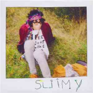Sliimy - Démos