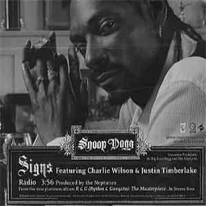 Snoop Dogg Featuring Charlie Wilson & Justin Timberlake - Signs