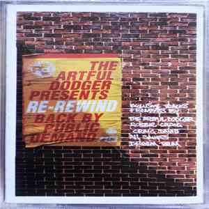 The Artful Dodger - Re-Rewind Back By Public Demand