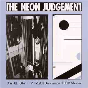 The Neon Judgement - Awful Day