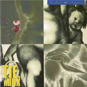 Tie And The Minx - The Devil And Margarita