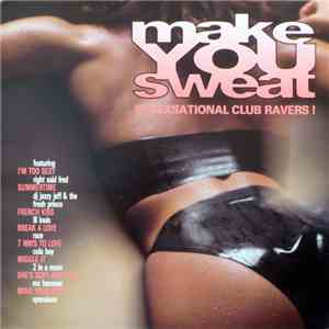 Various - Make You Sweat