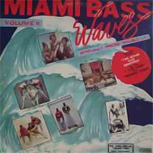 Various - Miami Bass Waves Volume II