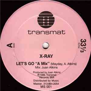 X-Ray - Let's Go