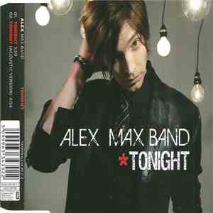 Alex Max Band - Tonight