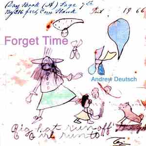 Andrew Deutsch - Forget Time