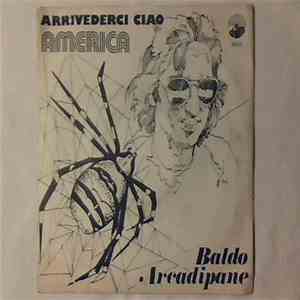 Baldo Arcadipane - Arrivederci Ciao